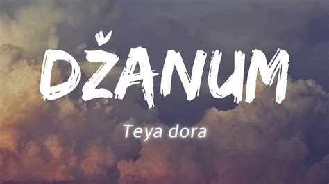 lyrics moje more (muzdo.net) teya dora|Džanum (English Translation) – Teya Dora .